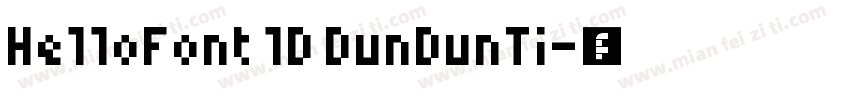 HelloFont lD DunDunTi字体转换